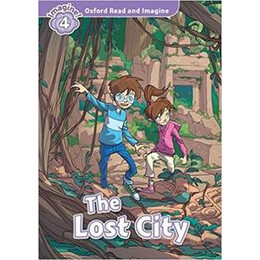 Oxford Read and Imagine (4): the Lost City