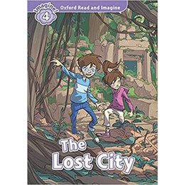 Oxford Read and Imagine (5): the Lost City (+cd)