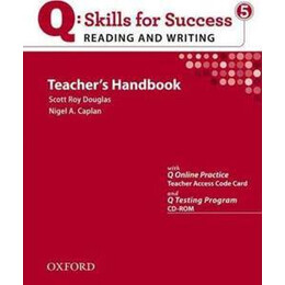 Q Skills for Success: Reading and Writing 5: Teacher's Book (+cd-Rom)