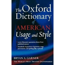 The Oxford Dictionary of American Usage and Style