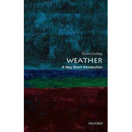 Weather: a Very Short Introduction