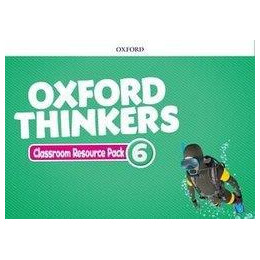 Oxford Thinkers 6 Resource Pack