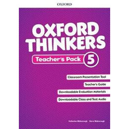 Oxford Thinkers 5 Teacher's Pack