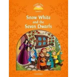 Classic Tales Second Edition: Level 5: Snow White and the Seven Dwarfs