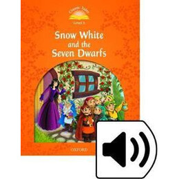 Classic Tales Second Edition: Level 5: Snow White and the Seven Dwarfs e-Book & Audio Pack