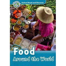 Read & Discover 6 - Food Around the World (+cd)