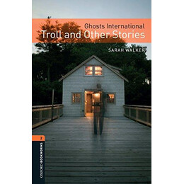 Ghost International: Troll and Other Stories (Obw 2)