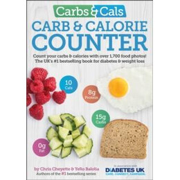 Carbs & Casls Carb & Calorie Counter : Count Your Carbs & Calories With Over 1700 Food & Drink Photos