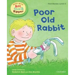 Biff, Chip, and Kipper: Level 2: Poor old Rabbit