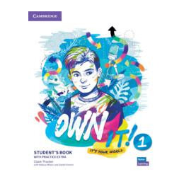 Own it! 1 Student's Book (+extra Practice)