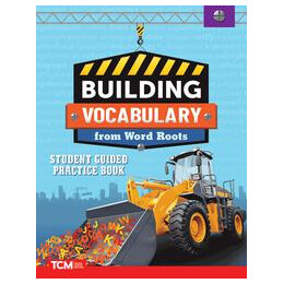 Building Vocabulary From Word Roots