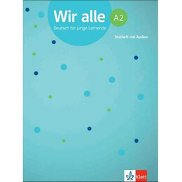 Wir Alle a2 Testheft (+ Audio)