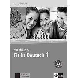 Mit Erfolg zu fit in Deutsch 1 Lehrerhandbuch