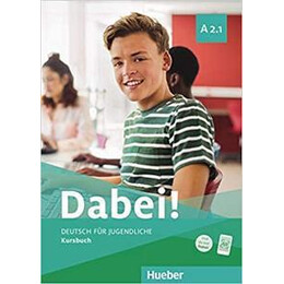Dabei! A2.1 Kursbuch