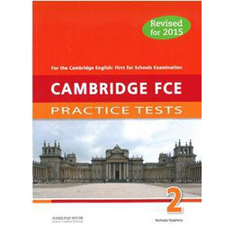 Fce Practice Tests 2 Student's Book Revised 2015