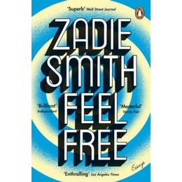 Feel Free (Essay Collection)