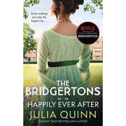The Bridgertons: Happily Ever After