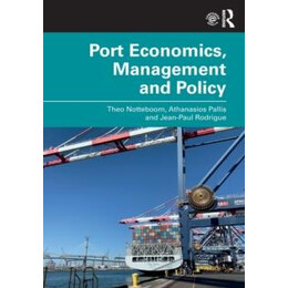 Port Economics Management and Policy