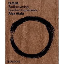 D.o.m. : Rediscovering Brazilian Ingredients