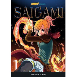 Saigami, Volume 1 - Rockport Edition : (Re)birth by Flame