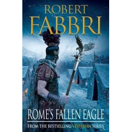 Rome's Fallen Eagle