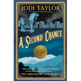 The Chronicles of st Mary's - a Second Chance