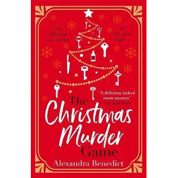 The Christmas Murder Game : the Must-Read Christmas Murder Mystery