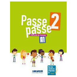 Passe Passe 2 (A1) Livre de l' Eleve