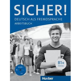 Sicher! b1+ Arbeitsbuch (+cd)