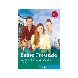 Beste Freunde 3 (B1.2) Kursbuch