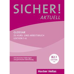 Sicher! Aktuell B2/1 Glossar