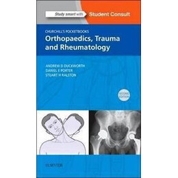 Churchill's Pocketbook of Orthopaedics, Trauma and Rheumatology