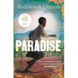 Paradise : a bbc Radio 4 Book at Bedtime, by the Winner of the Nobel Prize in Literature 2021