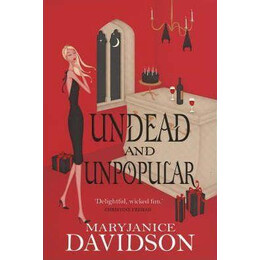 Undead and Unpopular : Number 5 in Series