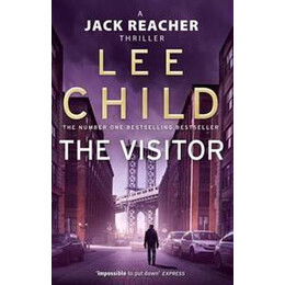 The Visitor : (Jack Reacher 4)