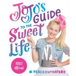 Jojos Guide to the Sweet Life