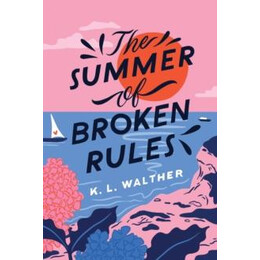 The Summer of the Broken Rules