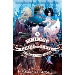 School for Good and Evil 2 - a World Without Princes