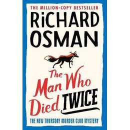 The man who Died Twice