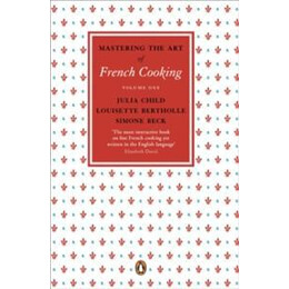 Mastering the art of French Cooking, Vol.1