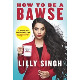 How to be a Bawse