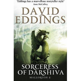 Malloreon 4 - Sorceress of Darshiva