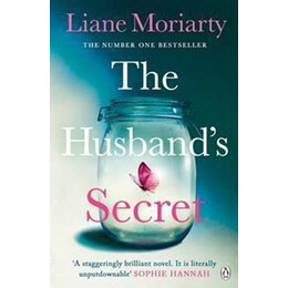 The Husband's Secret : From the Bestselling Author of big Little Lies, now an Award Winning tv Series