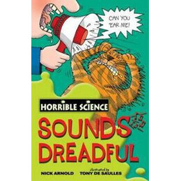 Arnold - Horrible Science: Sounds Dreadful