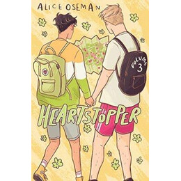 Heartstopper Volume Three