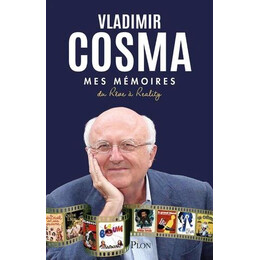 Vladimir Cosma- mes Memoires