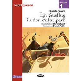 Ein Ausflug in den Safaripark (+cd)