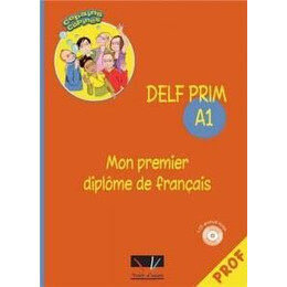 Delf Prim a1 mon Premier Diplome de Francais (Copains Copines) Professeur + cd