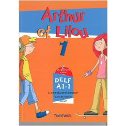 Arthur et Lilou 1 A1.1 Professeur + 2 cd 's