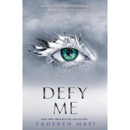 Shatter me (5): Defy me